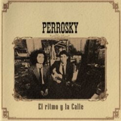 Perrosky - El Ritmo y La Calle (CD, 2007)