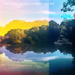 Chicos de Nazca - Living Lightime (Vinilo)