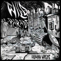 Wild Parade - Human Waste (CD)