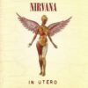 Nirvana In Utero