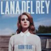 Lana del Rey Born to Die
