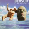 Bersuit Libertinaje