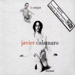 Javier Calamaro - Lo Mejor (CD, Ed. Argentina, 2002)