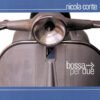 Nicola Conte Bossa Per Due