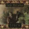 Sarah McLachlan Touch