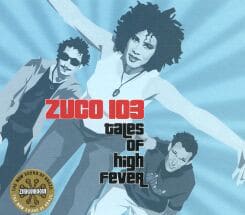 Zuco 103 - Tales Of High Fever (CD, 2002)