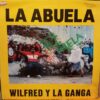 Wilfred y la Ganga La Abuela