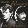 Daryl Hall John Oates Timeless Classics