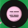 Nick Drake Pink Moon Canciones