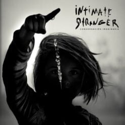 Intimate Stranger - Conversación Imaginaria (CD, Ed. Chilena, 2014)