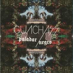 Guachass - Paladar Negro (CD, Ed. Argentina, 2013)