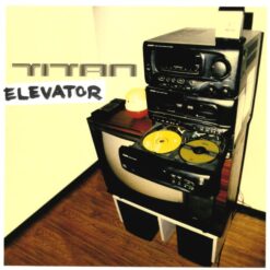 Titan - Elevator (CD, 1999)