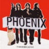 Phoenix - It'S Never Been Like That (CD)