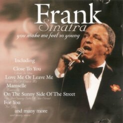 Frank Sinatra - You Make Me Feel So Young (CD, Ed. UK, 2001)
