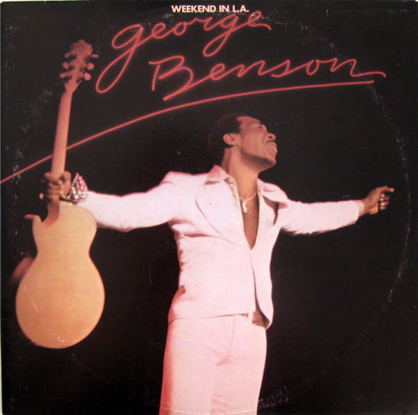 George Benson - Weekend In L.A. (Vinilo, 2 LP, Ed. US, 1978) 1 George Benson - Weekend In L.A. (Vinilo, 2 LP, Ed. US, 1978)