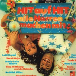Varios - Hit auf Hit alle Narren machen mit (Vinilo, Ed. Germany, 1974)