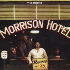 Doors, The - Morrison Hotel (CD, Ed. EU, Bonus Tracks, 2007)