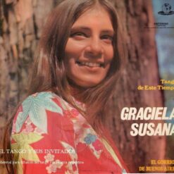 Graciela Susana - Tango de este tiempo. El gorrión de Buenos Aires (Vinilo, Ed. Argentina, 1971)