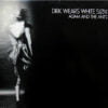Adam And The Ants Dirk Wears White Sox LP Album