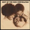 The Hues Corporation Best Of The Hues Corporation LP Album
