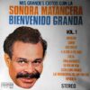 Bienvenido Granda ‎– Mis Grandes Exitos Con La Sonora Matancera Vol. 1 (Vinilo, Ed. Chile, 1977)