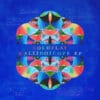 Coldplay - Kaleidoscope (Vinilo, EP, Ed. UK & EU, 2017)
