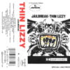 Thin Lizzy - Jailbreak (Cassette, Ed. US, 1990)