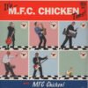 M.F.C. Chicken - It's... M.F.C. Chicken time! (Vinilo, Ed. UK, 2015)