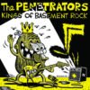 The Penetrators - King of Basement Rock (Vinilo, Ed. US, 2014)