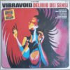 Vibravoid Delirio Dei Sensi LP Album