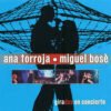Ana Torroja Miguel Bose Girados en Concierto 2xCD Album