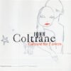 John Coltrane - Coltrane For Lovers (CD, Ed. US, 2001)