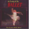 The London Symphony Orchestra An Evening At The Ballet CD Album