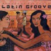 Varios Latin Groove CD Comp