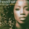 Heather Headley ‎ - In My Mind (CD, Ed. US, 2006)