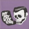Does It Offend You, Yeah? - We Are Rockstars (Vinilo, 7", Ed. REINO UNIDO, 2008)