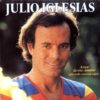 Julio Iglesias - Amor De Mis Amores (Vinilo, 7", Ed. Holanda, 1981)
