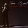 Luis Miguel - Todos Los Romances (CD, Ed. Chile, 2018)