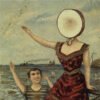 Netral Milk Hotel In The Aeroplane