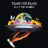 Tears For Fears ‎– Rule The World