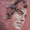 Joan Manuel Serrat - Serrat La Colección (CD, 1991)
