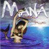 Maná Sueños Líquidos