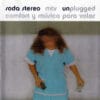 Soda Stereo - MTV Unplugged - Comfort Y Musica Para Volar (CD + DVD, 2007)