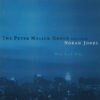The Peter Malick Group Featuring Norah Jones New York City