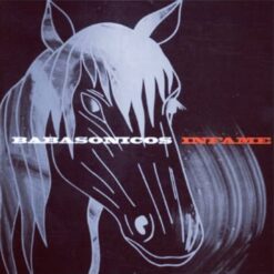 Babasónicos - Infame (CD, Ed. Argentina, 2006)