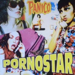 Panico - Pornostar (Vinilo, Ed. Chile, 2013)