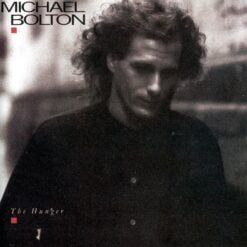 Michael Bolton - The Hunger (Vinilo, Ed. US, )