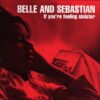 Belle and Sebastian If Youre Feeling Sinister CD Album