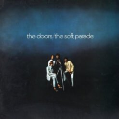 The Doors - The Soft Parade (Vinilo, Ed. UK)