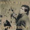 Bryan Ferry - As Time Goes By (CD, Ed. US, 1999)
